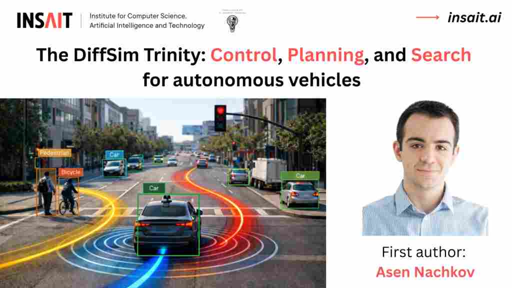 INSAIT推出基于可微仿真的自动驾驶新范式DiffSim Trinity